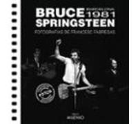Bruce Springsteen. Barcelona 1981