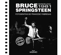 Bruce Springsteen. Barcelona 1981: 24 (Visión)