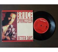 Bruce Springsteen - BETTER DAYS 7 INCH (7" VINYL 45) DUTCH COLUMBIA 1992