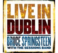 Bruce Springsteen with The Sessions Band – Live in Dublin – Vinilo