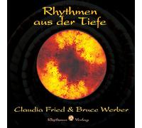 Bruce Werber - Rhythmen aus der Tiefe