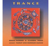 Bruce Werber - Werber, Bruce & Fried, Claudia: Trance - Konzept M