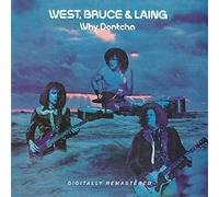 Bruce West & Laing - Why Dontcha