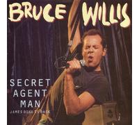 Bruce Willis - Bruce Willis Secret Agent Man / James Bond Is Back UK 45 7" sgl +Picture Sleeve