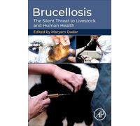 Brucellosis: The Silent Threat to Livestock and Human Health