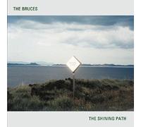 Bruces - The Shining Path