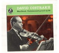 Bruch, Max - David Oistrach. - Bruch, Max - David Oistrach. Violinkonzert g-moll op. 26. David Oistrakh, Violine. Sinfonie-Orchester London. Dirigent: Lovro von Matacic. Schallplatte LP 25 cm Schellack
