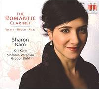 Bruch & Rietz & Weber: The Romantic Clarinet; Sharon Kam