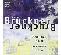 Bruckner, Anton - Symphony No. 0