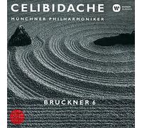 Bruckner / Celibidache, Sergiu - Bruckner: Symphony 6