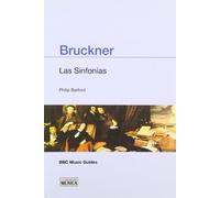 Bruckner : las sinfonías