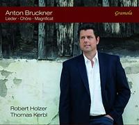Bruckner : Lieder & uvres chorales sacrées et profanes. Holzer, Kerbl.
