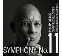 Bruckner Orchester Linz - Philip Glass: Symphony No. 11