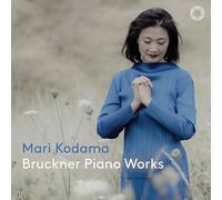 ブルックナー：ピアノ作品集 / 児玉麻里 (Bruckner : Piano Works / Mari Kodama) [SACD Hybrid] [Import] [日本語帯・解説付]