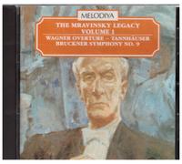 The Mravinsky Legacy: Vol.1 (Bruckner : Symphonie N° 9 / Wagner : Ouverture Tannhäuser)