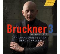 Bruckner : Symphonie N°3-Version de 1877