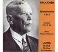 Bruckner - Symphonies 3 & 5