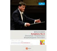 Bruckner: Sinfonie Nr. 6 (Dresden, 2015) [DVD]
