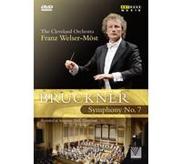 Bruckner: Symphony No.7 (Live Recording From The Severance Hall; Cleveland (DVD)