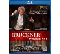 Bruckner: Symphony No.8 - Cleveland Orchestra (Welse (Blu-ray) (Importación USA)