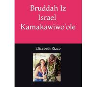 Bruddah Iz Israel Kamakawiwo'ole
