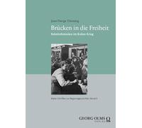Brücken in die Freiheit: Bahnhofsmission im Kalten Krieg