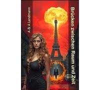 Brücken zwischen Raum und Zeit: Phantastische Erzählungen