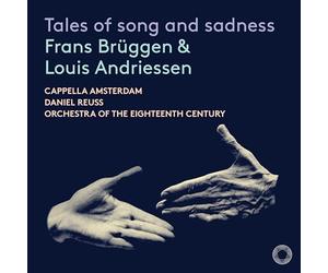 Brüggen, Frans - Tales of Song and Sadness