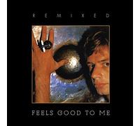 Bruford, Bill - Feels Good To Me: Remixed Edition