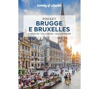 Brugge e Bruxelles Pocket (Guide EDT/Lonely Planet. Pocket)