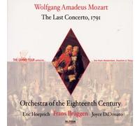 Bruggen; Frans Hoeprich; Eric Orquesta Del Siglo Xviii - Mozart: El Ultimo Concierto