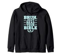 Bruh acaba de leer su Biblia Religión cristiana Cristianismo Sudadera con Capucha