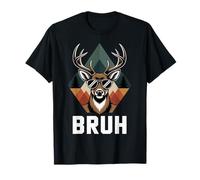 Bruh Deer Funny Hunting Camo Outdoors Art Camiseta