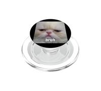 Bruh Divertido Gato Persa Triste Gato Borroso Meme PopSockets PopGrip para MagSafe