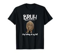 Bruh Dont Look At My Frog Butt Meme Camiseta