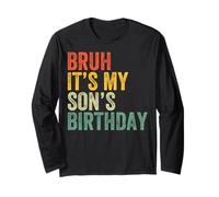 Bruh, es el cumpleaños de mi Hijo, Divertido cumpleaños, papá Manga Larga