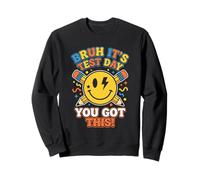 Bruh Es el día de la Prueba Que Tienes Este día de Prueba Maestro Sudadera