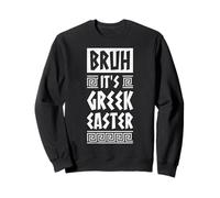 Bruh Es Griego Pascua Ortodoxa Pascua Grecia Sudadera
