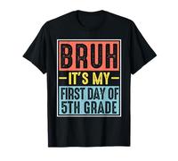 Bruh es mi Primer día de Quinto Grado Regreso a la Escuela Niños Niños Camiseta