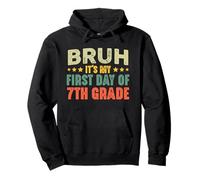 Bruh, es mi Primer día de Regreso a Clases Vintage de séptimo Grado Sudadera con Capucha