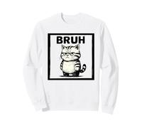 Bruh Funny Cat Meme Sarcástico Gatito Molesto Dibujo Humor Sudadera