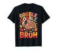 Bruh Funny Thanksgiving Turkey Gobble tee Boys Girls Kids Camiseta