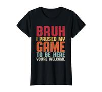 Bruh I Paused My Game To Be Here Funny Video Gamer Niños Niños Camiseta gráfica económica, Mujer, Negro, S
