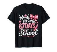 Bruh I Survived 67 Days of School Six Seven Meme Teacher Camiseta