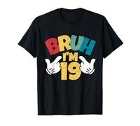 Bruh Im 19 19th Cumpleaños Niño Retro Divertido Última Adolescente Camiseta