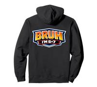 Bruh I'm 6+7 13er Birthday Boys 67 Meme Six Seven 13 Birday Sudadera con Capucha