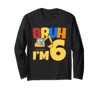 Bruh Im 6 Construcción de excavadoras 6º cumpleaños 6 Niño de un año Manga Larga