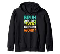 Bruh ¿Incluso mostraste tu trabajo? Sudadera con Capucha