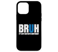 Bruh It's Birth's Birth's Birth's Graciosa Fiesta de cumpleaños de un Hermano Carcasa para iPhone 12 Mini