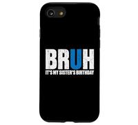 Bruh It's Birth's Birth's Birth's Graciosa Fiesta de cumpleaños de un Hermano Carcasa para iPhone SE (2020) / 7/8